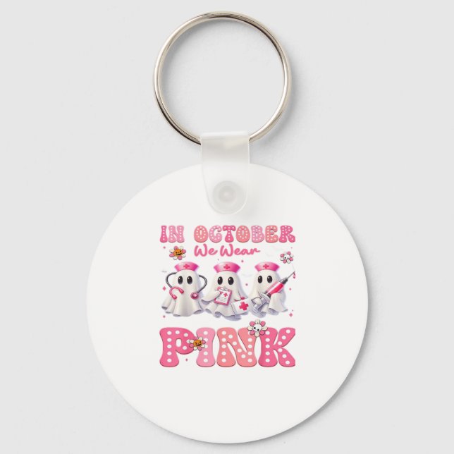 October Wear Pink Boo Nurse Halloween Costumes Wom Key Ring (Front)