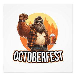 Octoberfest Bigfoot  Photo Print