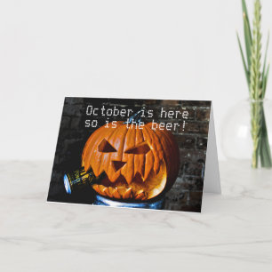 OCTOBER'S HERE & SO IS THE "BEER" OCTOBER BIRTHDAY CARD