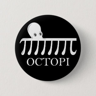 Octopi - Funny Pi Octopus Math 6 Cm Round Badge