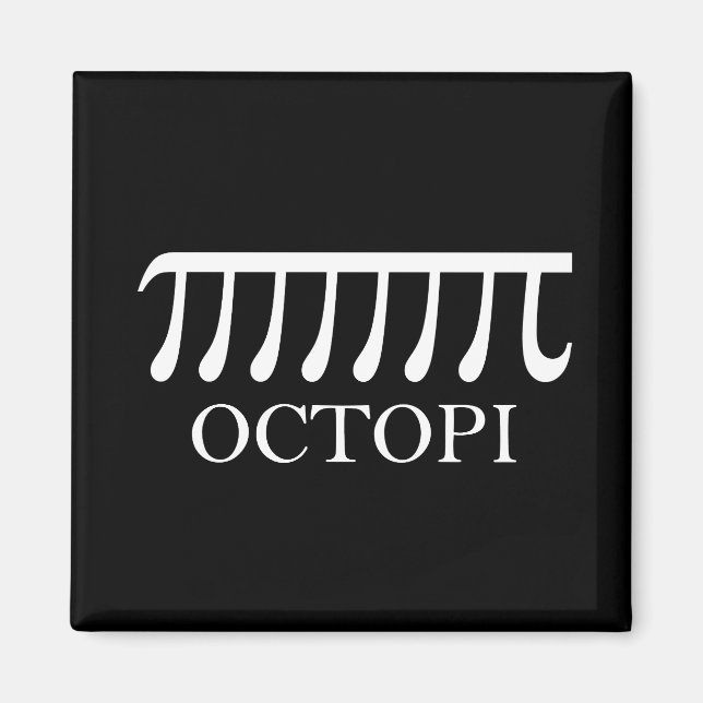 Octopi - Funny Pi Octopus Math Magnet (Front)