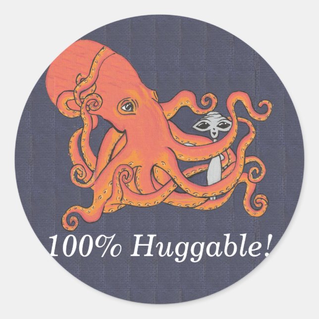 Octopus and Alien Friend 100% Huggable Classic Round Sticker (Front)