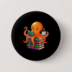 Octopus book reading coffee lover ocean funny 6 cm round badge