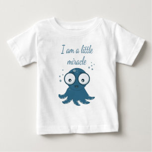 octopus drawing i'm a little miracle  baby T-Shirt