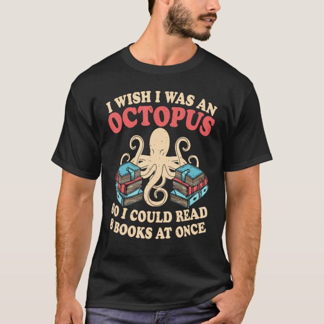 Octopus  Spirit Animal Kraken Book And Sea Animals T-Shirt (Front)