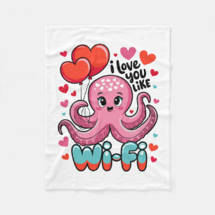 Octopus With Heart Bylloons I Love You Like Wi-fi Fleece Blanket