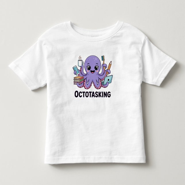 Octotasking Creature in Multitask Mode Toddler T-Shirt (Front)