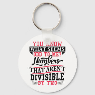 Odd Numbers Math Teacher Joke Pun Key Ring