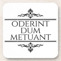 Oderint Dum Metuant