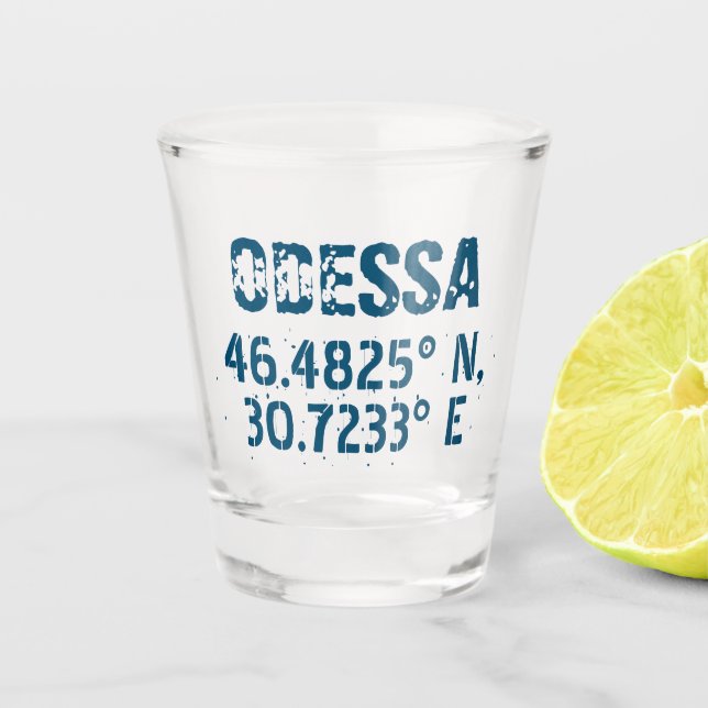 Odessa Ukraine Latitude & Longitude Distressed  Shot Glass (Front)