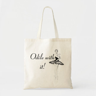 Odile With It Tote Bag