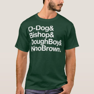 ODog Bishop DoughBoy Nino Brown T-Shirt