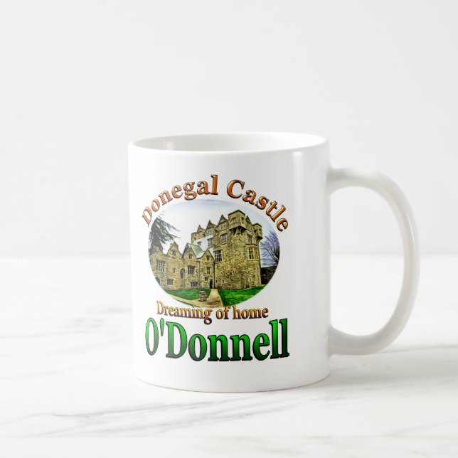 O'Donnell Dreaming of Home Donegal Castle Ireland Coffee Mug (Right)