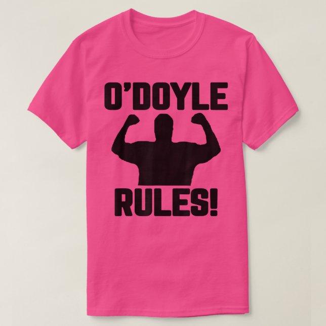 ODoyle Rules funny quote  T-Shirt (Design Front)