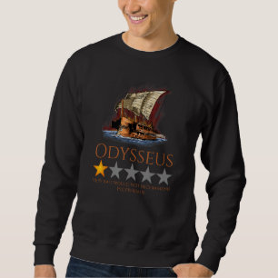 Odysseus - Ancient Greek Mythology Meme - The Odys Sweatshirt