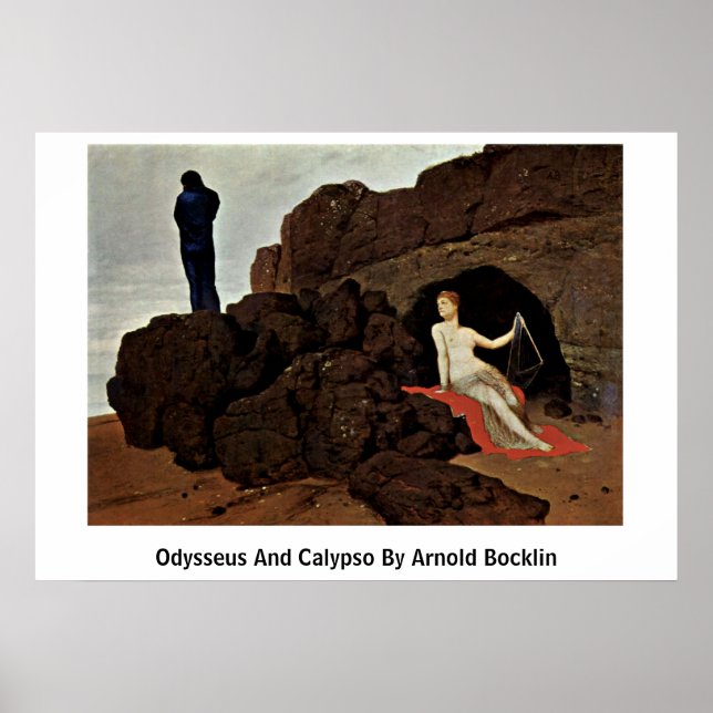 Odysseus And Calypso By Arnold Bocklin Poster (Front)