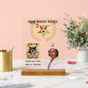 OES Grand Worthy Matron  Acrylic Sign