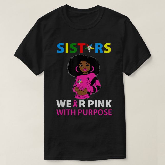 OES Sisters Wear Pink Eastern Star Breast Cancer A T-Shirt (Design Front)