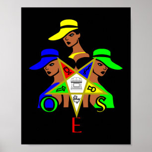 Oes Star Sisters Order The Eastern Star Juneteenth Poster