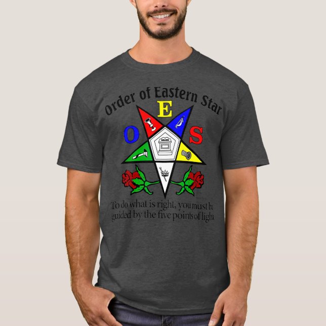 OES To Do What Is Right The Eastern Star Parents T-Shirt (Front)