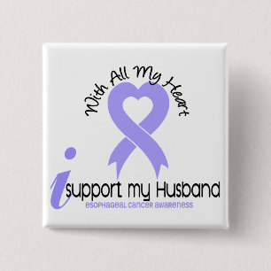 Oesophageal Cancer I Support My Husband 15 Cm Square Badge
