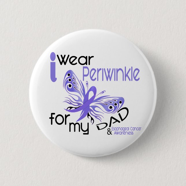 Oesophageal Cancer I WEAR PERIWINKLE FOR MY DAD 45 6 Cm Round Badge (Front)