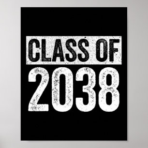 Of 2038 Senior 2038 Graduation Shirt Poster