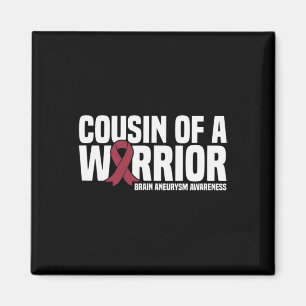 Of A Warrior Brain Aneurysm Awareness  Magnet