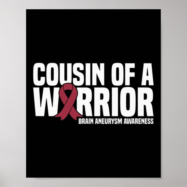 Of A Warrior Brain Aneurysm Awareness  Poster (Front)