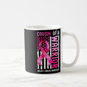 Of A Warrior Breast Cancer Usa Flag Awareness Pink Coffee Mug