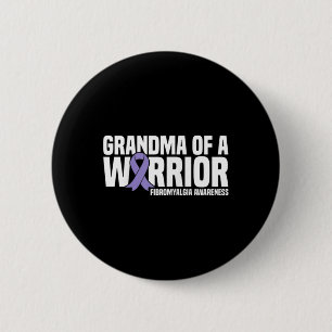 Of A Warrior Fibromyalgia Awareness 6 Cm Round Badge