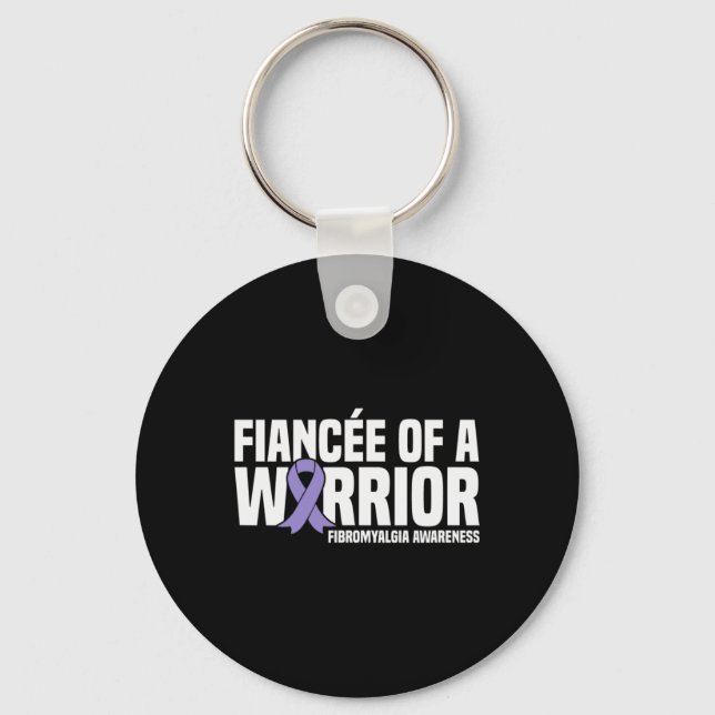 Of A Warrior Fibromyalgia Awareness  Key Ring (Front)