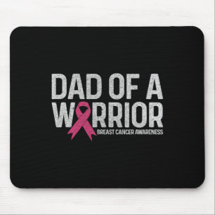 Of A Warrior Shirt Dad Breast Cancer Pink Ribbon Mouse Mat