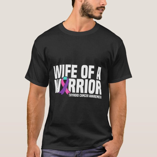 Of A Warrior Thyroid Cancer Awareness  T-Shirt (Front)