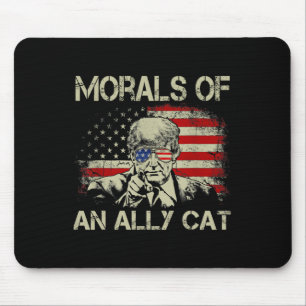 Of An Ally Cat Funny Trump 2024 Mouse Mat