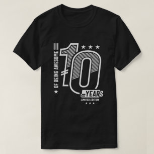 Of Being Awesome 10 Years - 10th Birthday T-Shirt