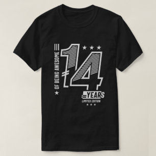 Of Being Awesome 14 Years - 14th Birthday T-Shirt