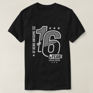 Of Being Awesome 16 Years - 16th Birthday  T-Shirt
