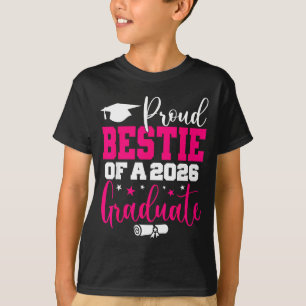 Of Bestie Senior Proud Bestie Class T-Shirt
