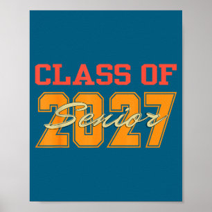 Of Class 2027 Graduation Senior Back Poster