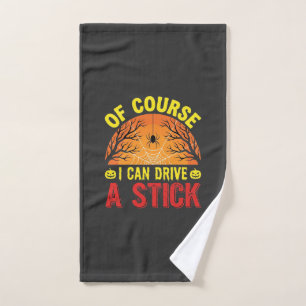 Of Course I Can Drive a Stick Halloween Design_1 Hand Towel