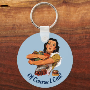 Of Course I Can Keychain