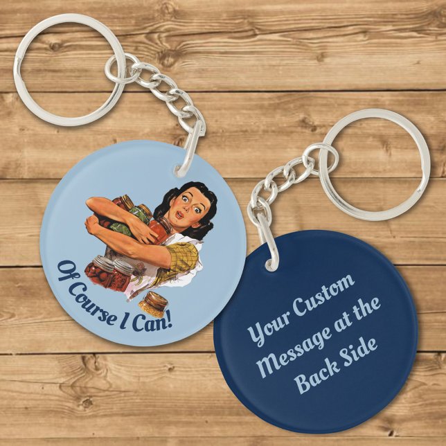 Of Course I Can Keychain (Creator Uploaded)