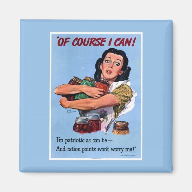 Of Course I Can! Magnet (Front)