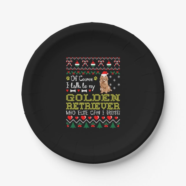 Of Course I Talk To Golden Retriever Christmas Tee Paper Plate (Front)