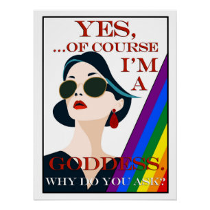 Of Course I'm a Goddess Retro Vintage Gay Pride  Poster