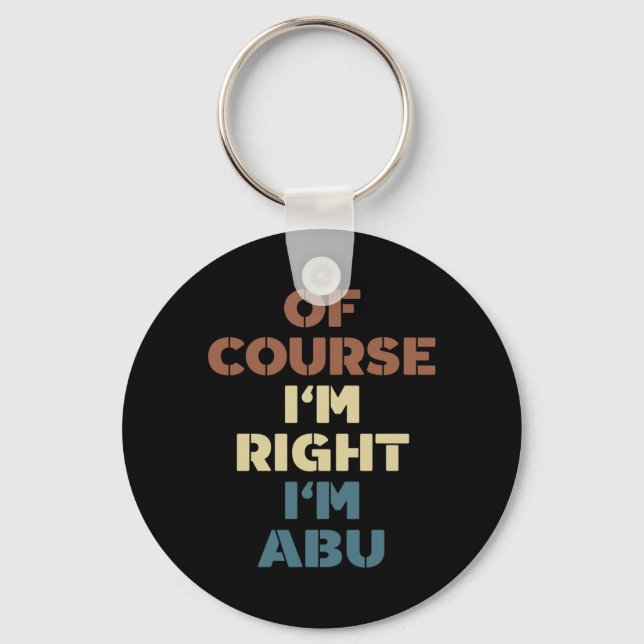 Of Course Right Abu Funny Abu Name Performance Key Ring (Front)