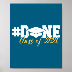 Of Done Class Graduation Her Him Poster
