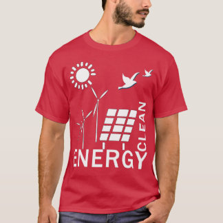 of Earth Day Gift Solar Energy Wind Energy Renewab T-Shirt