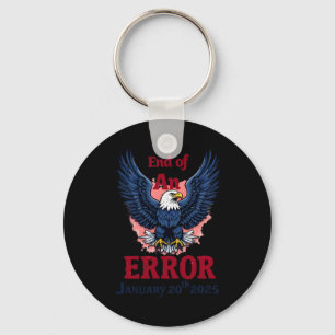 Of End Of An Error January 20  Key Ring